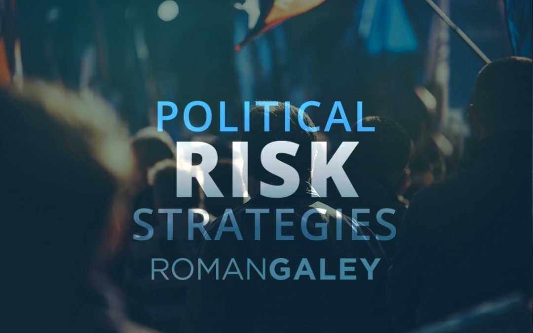 Political Risk Strategies for Your Business