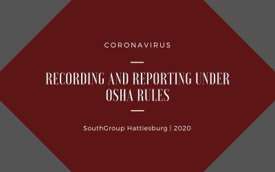 Coronavirus Recording and Reporting Under OSHA Rules