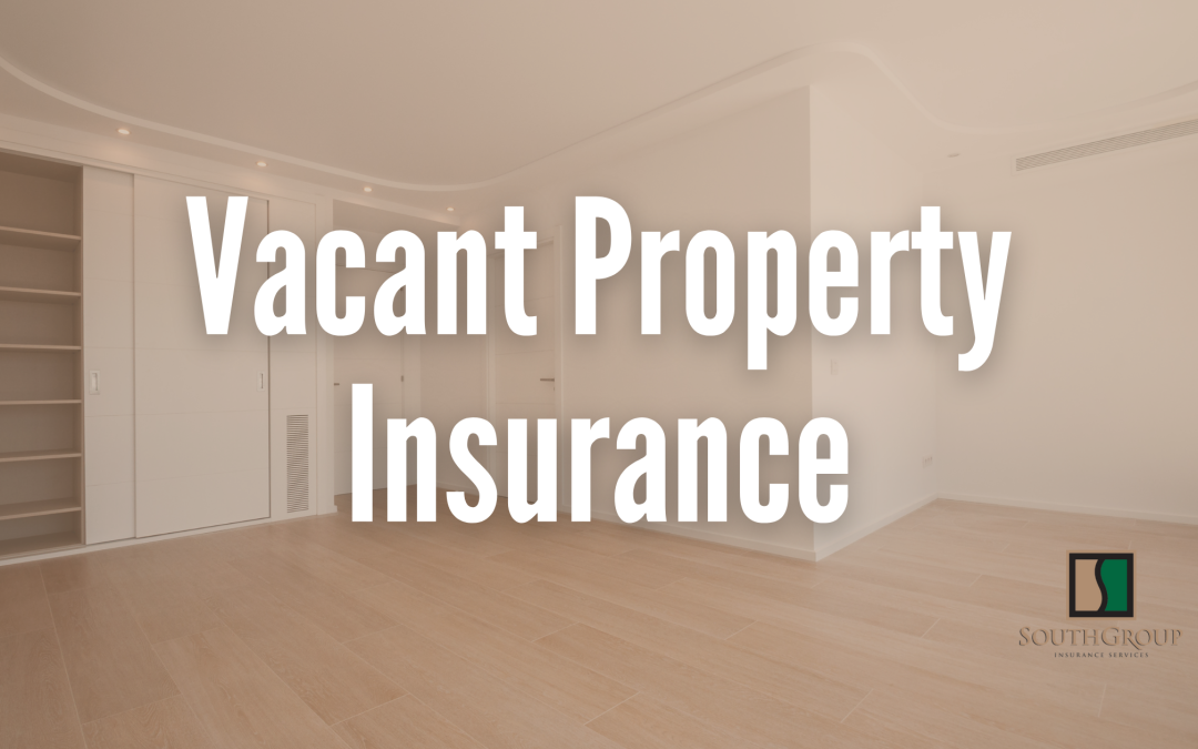 Vacant Property Insurance
