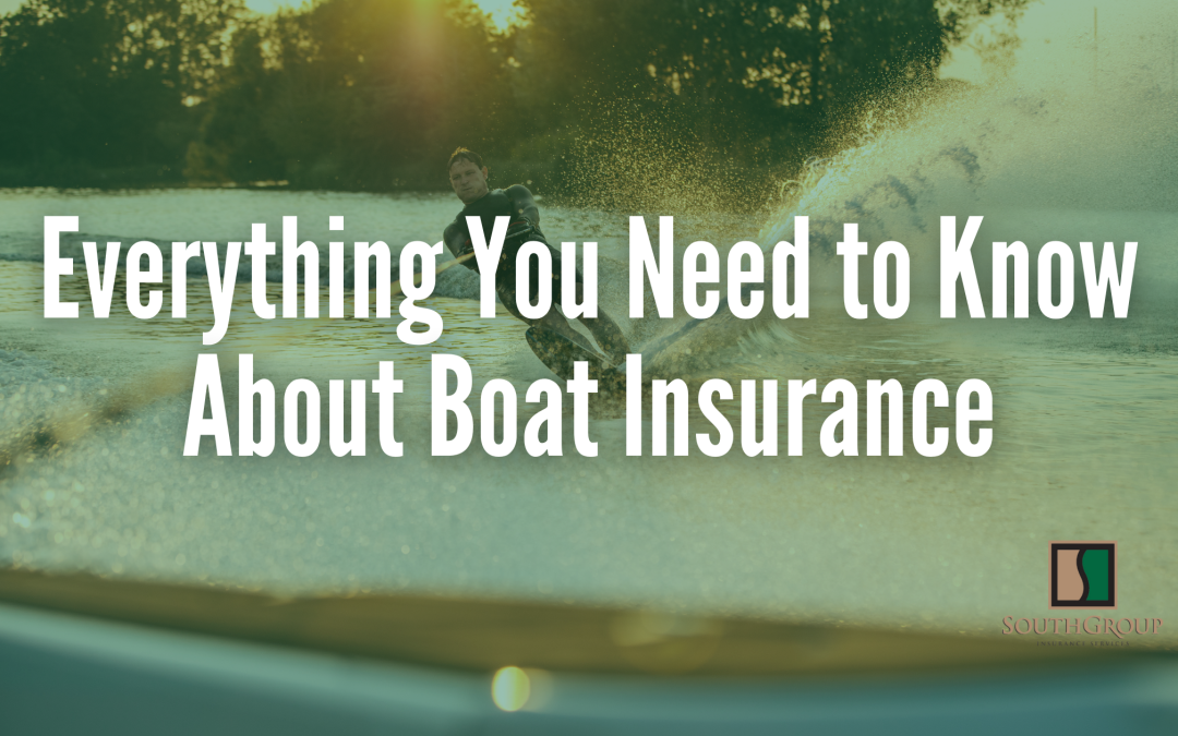 Everything You Need to Know About Boat Owners Insurance